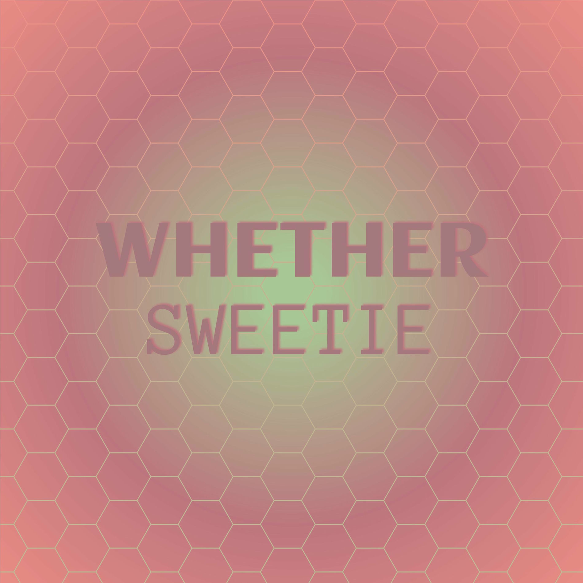 Album cover of Whether Sweetie