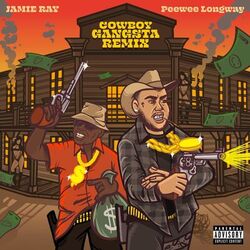 Cover of COWBOY GANGSTA (feat. Peewee Longway) (Remix)