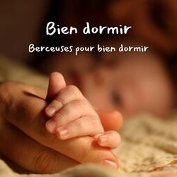 Cover of Bien dormir (Berceuses pour bien dormir)