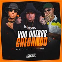 Vou Chegar Chegando