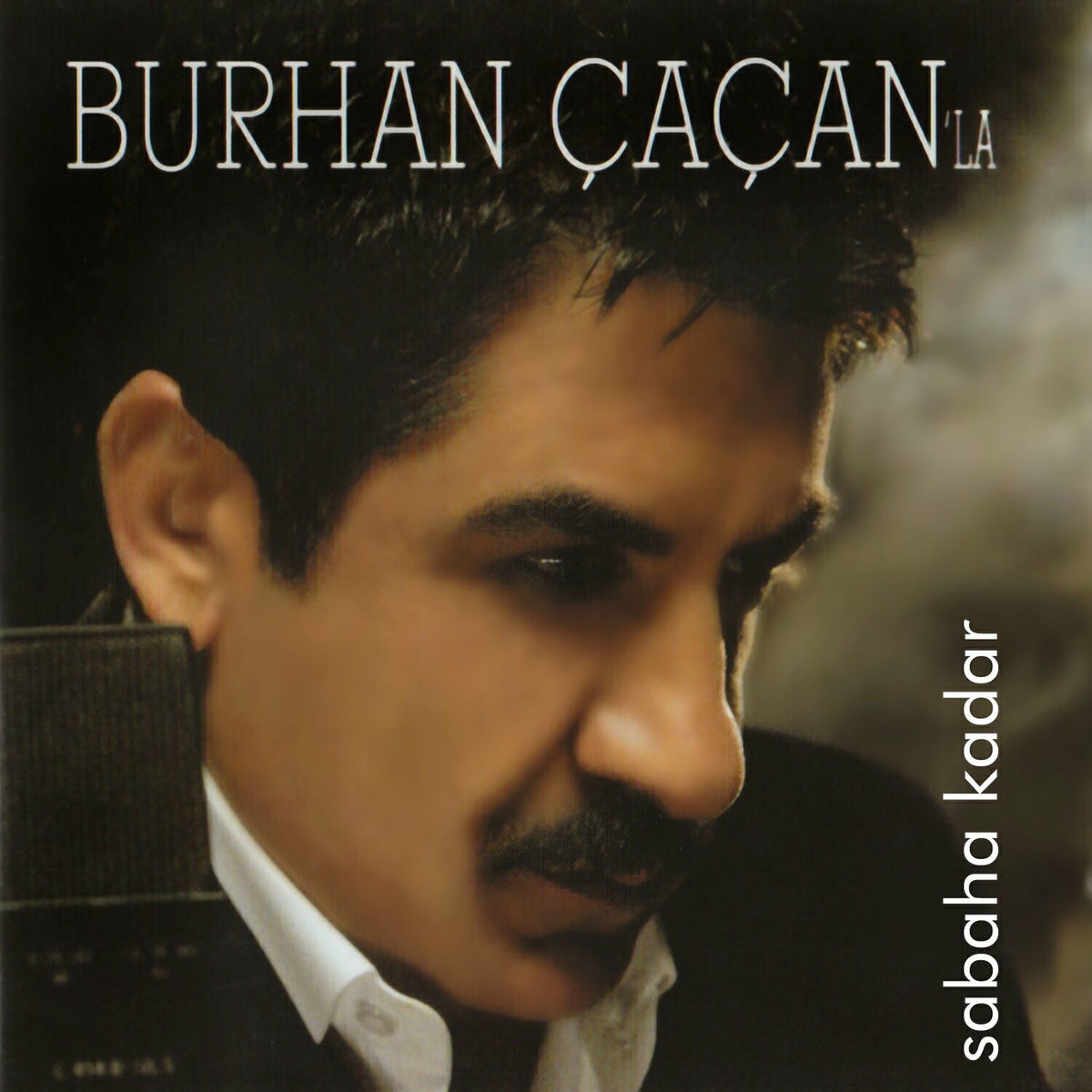 Album cover of Burhan Çaçan'la Sabaha Kadar