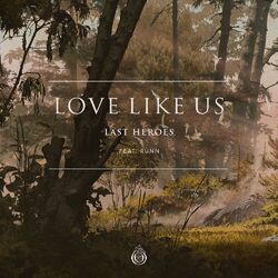 Cover of Love Like Us (feat. RUNN)
