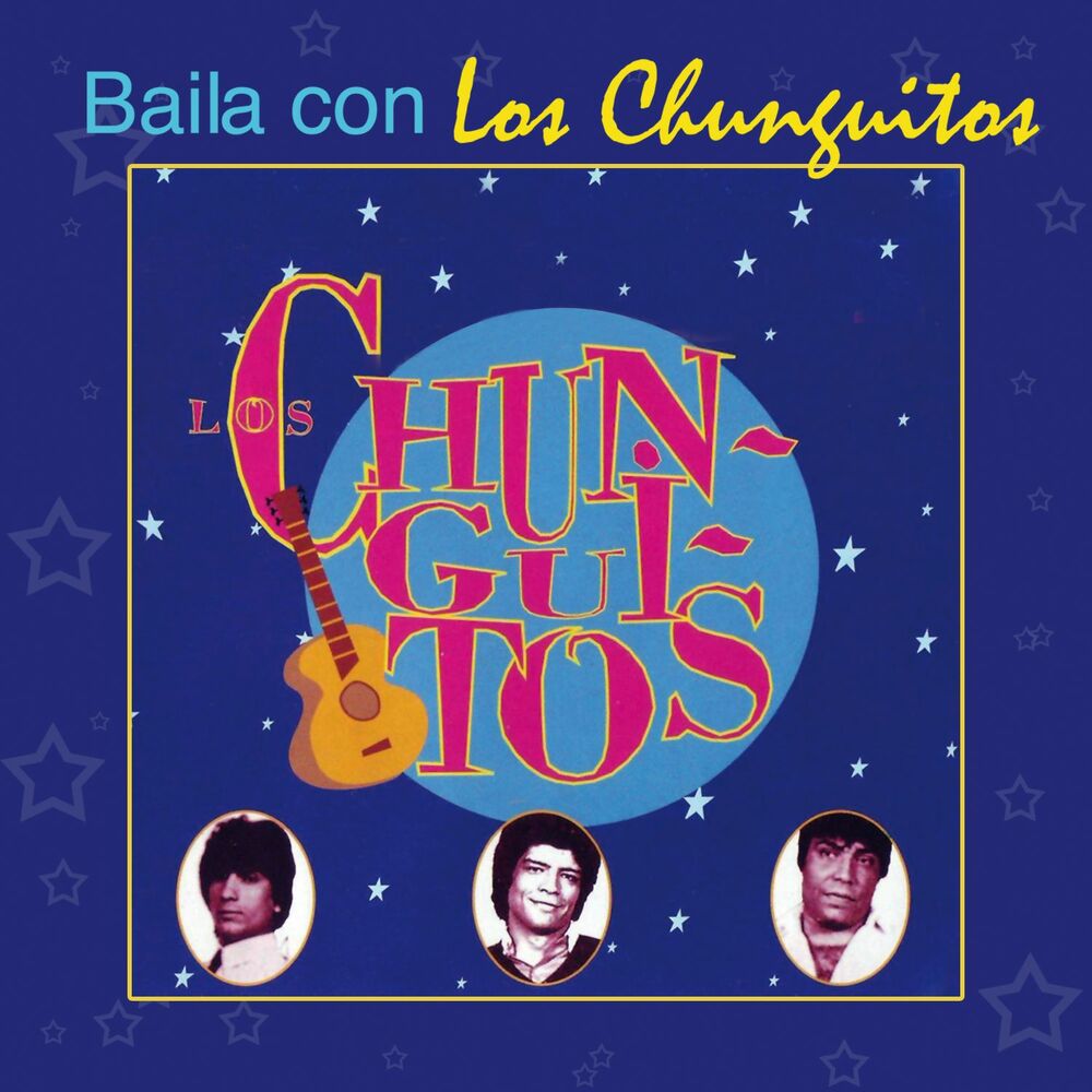 Picture of Baila Con Los Chunguitos