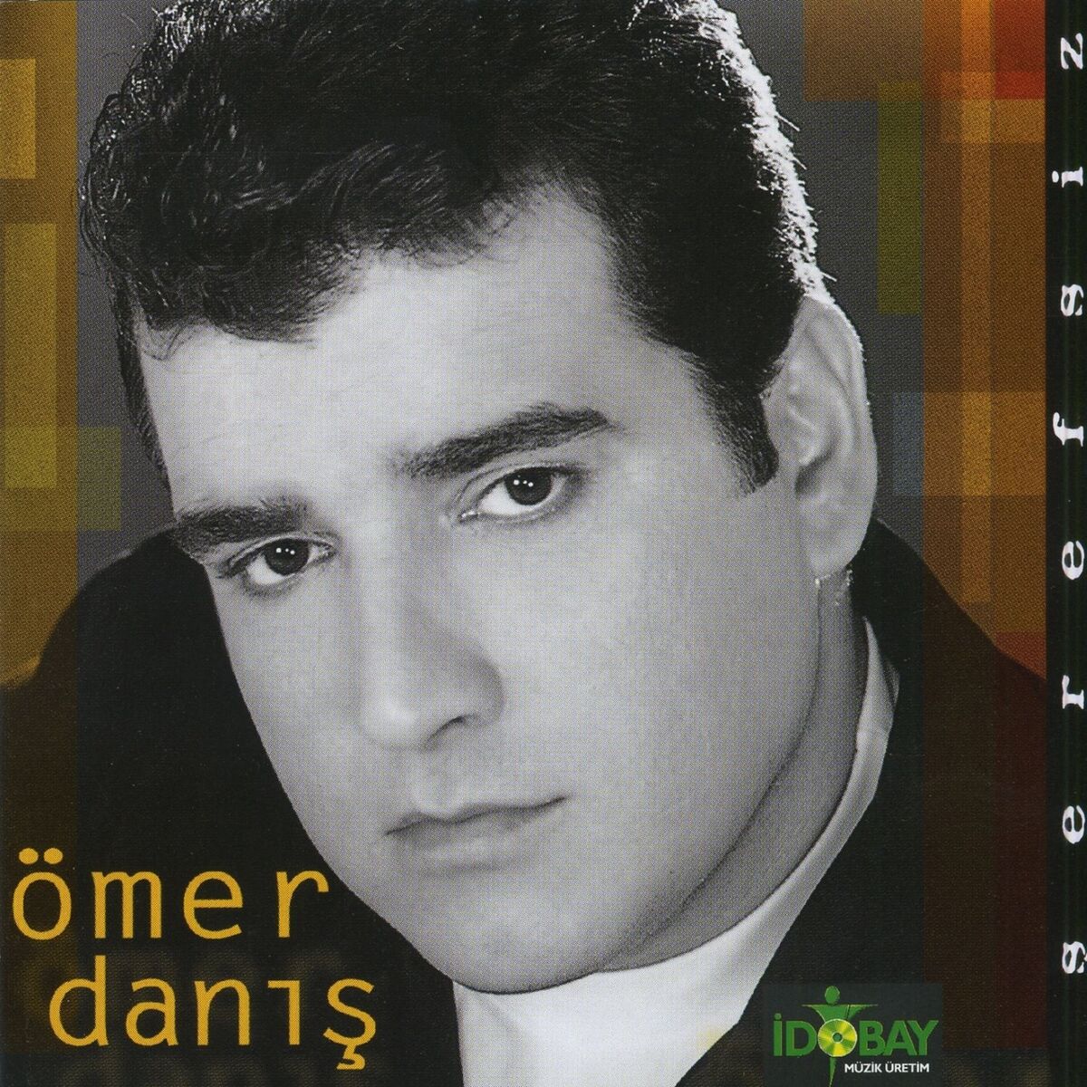Album cover of Şerefsiz