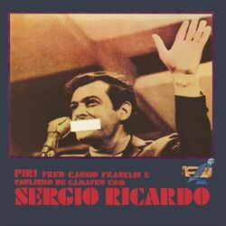 Cover of Piri, Fred, Cássio, Franklin e Paulinho de Camafeu com Sérgio Ricardo