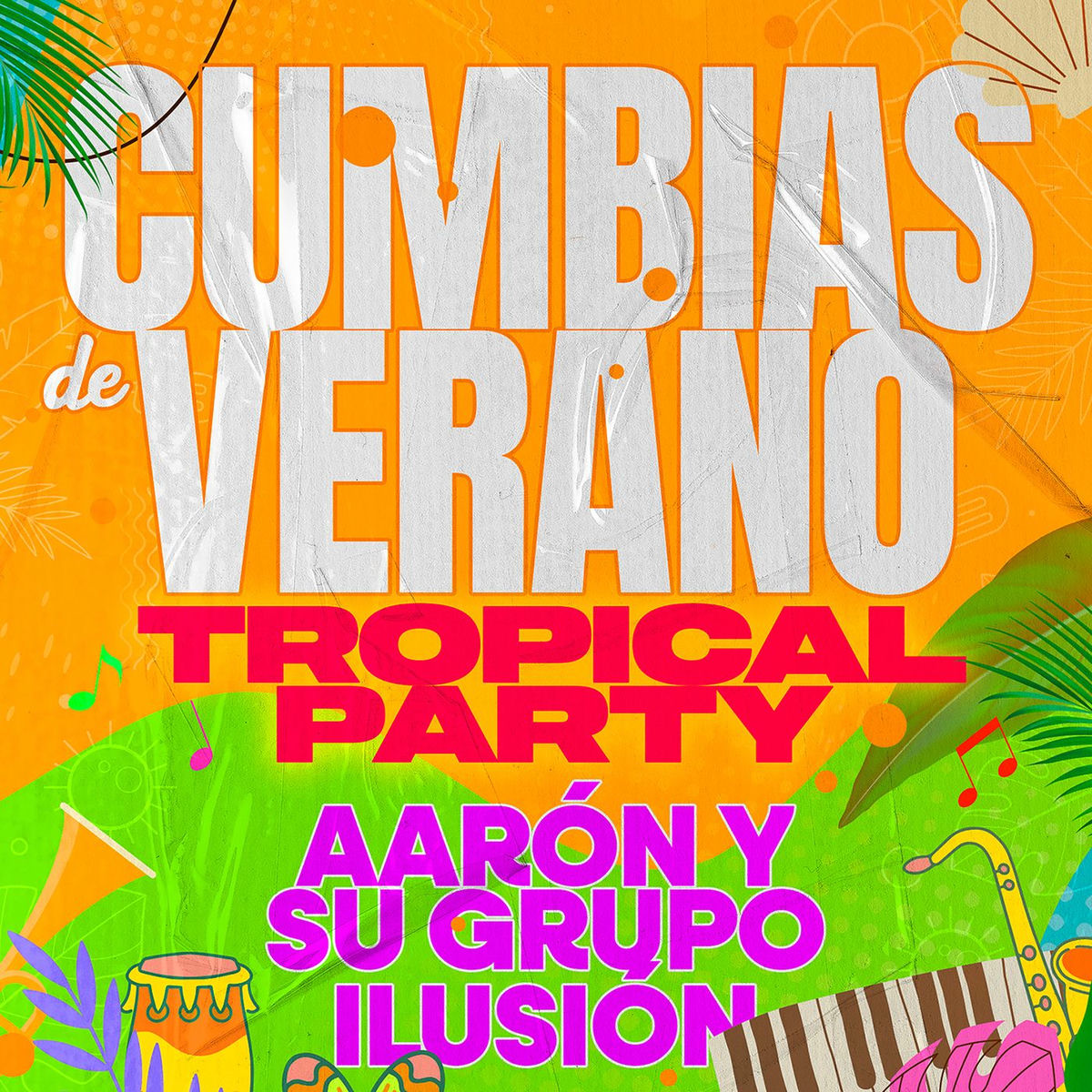 Album cover of Cumbias De Verano TROPICAL PARTY