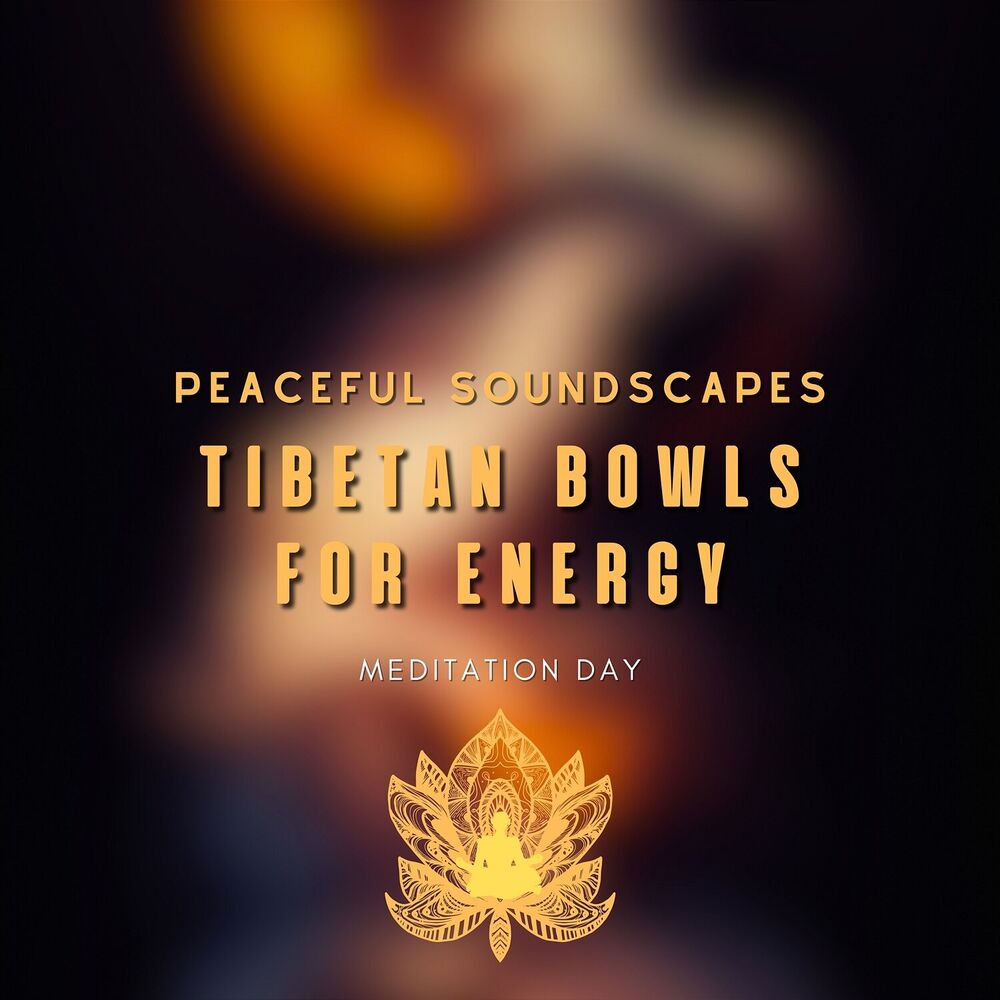 Picture of Tibetan Bowls for Energy - Peaceful Soundscapes, Aura Cleansing, Relaxation and Sleep Aid