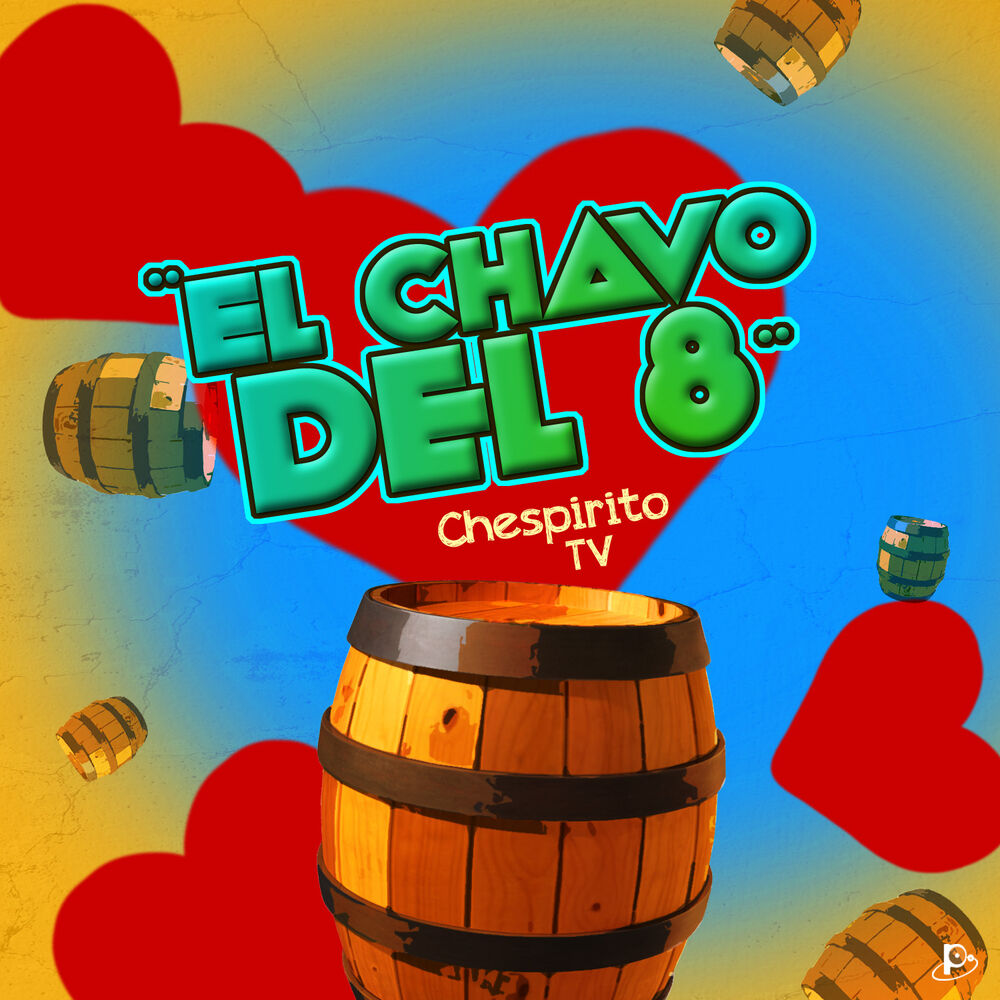 Picture of El Chavo del 8 "Chespirito Tv "