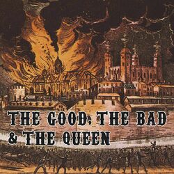 Cover of The Good, The Bad and The Queen