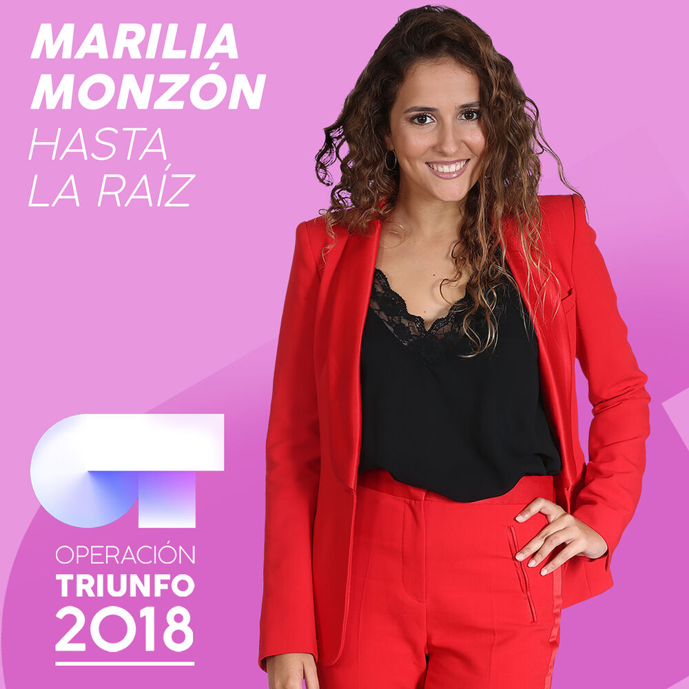 Picture of Hasta La Raíz (Operación Triunfo 2018)