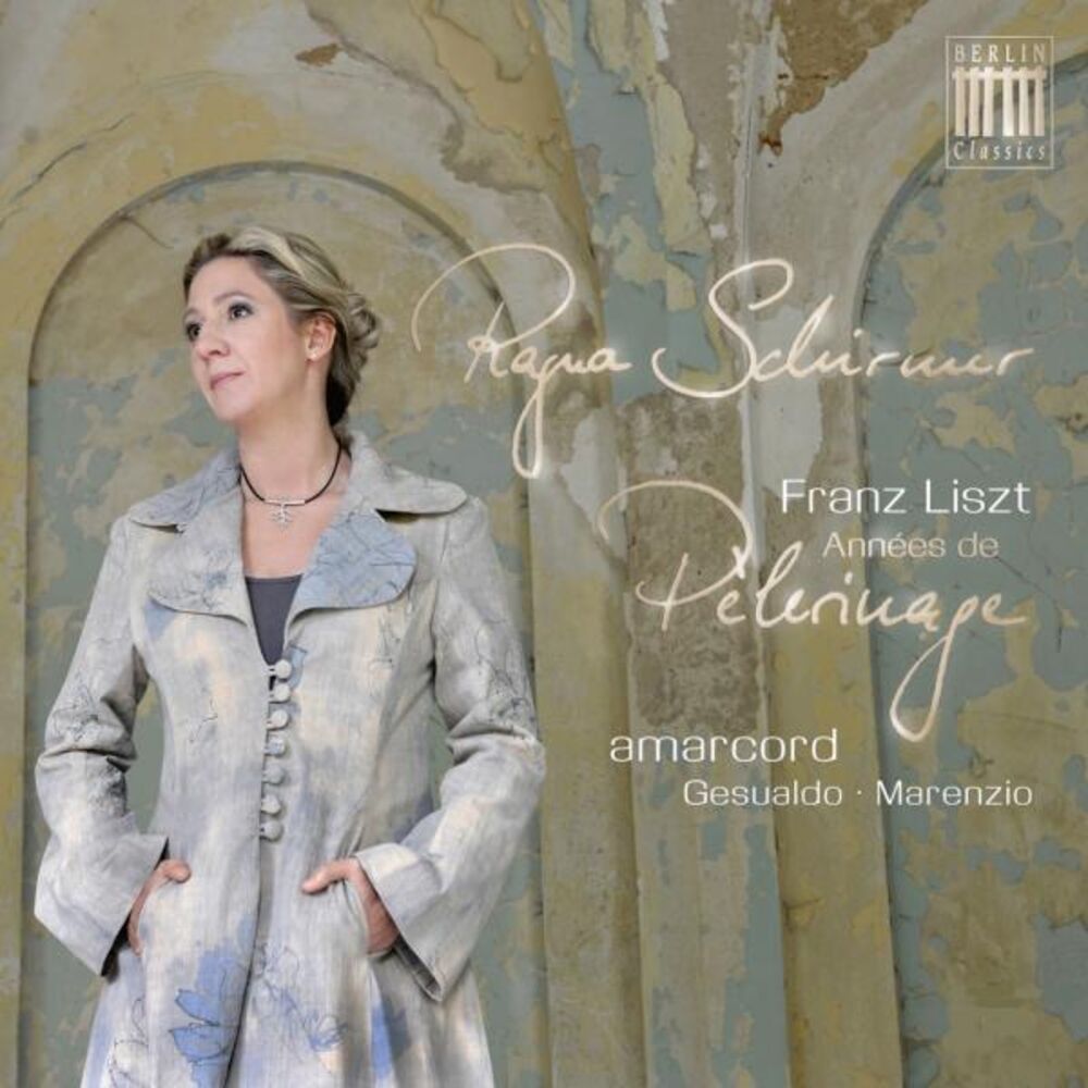 Picture of Liszt: Années de pèlerinage, S. 160-163 - Gesualdo & Marenzio: Madrigals