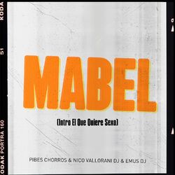 Cover of Mabel (Intro El Que Quiere Sexo)