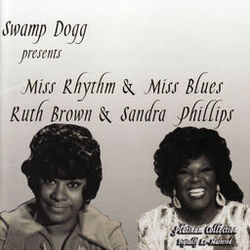 Cover of Miss Rhythym & Miss Blues / Ruth Brown & Sandra Phillips