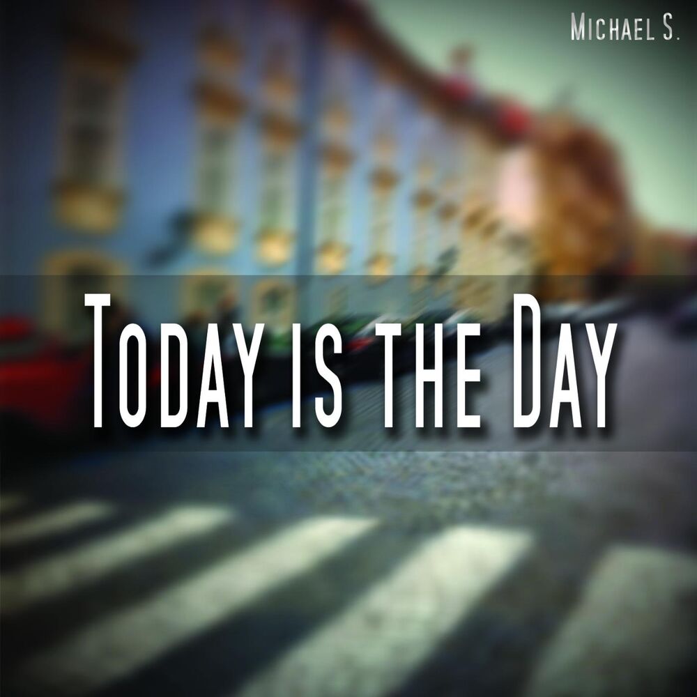 Picture of Today Is the Day