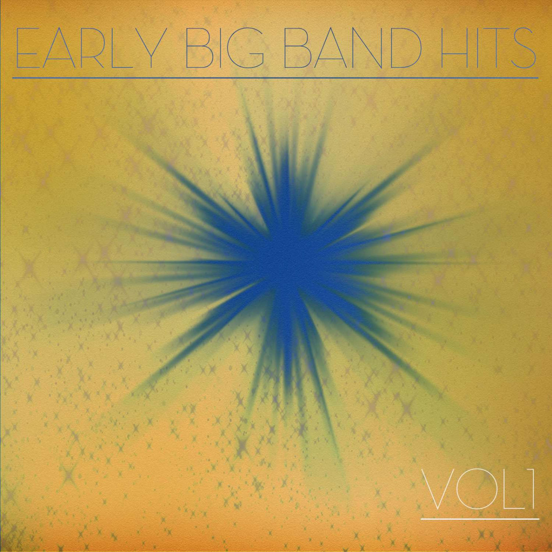Album cover of Early Big Band Hits, Vol. 1