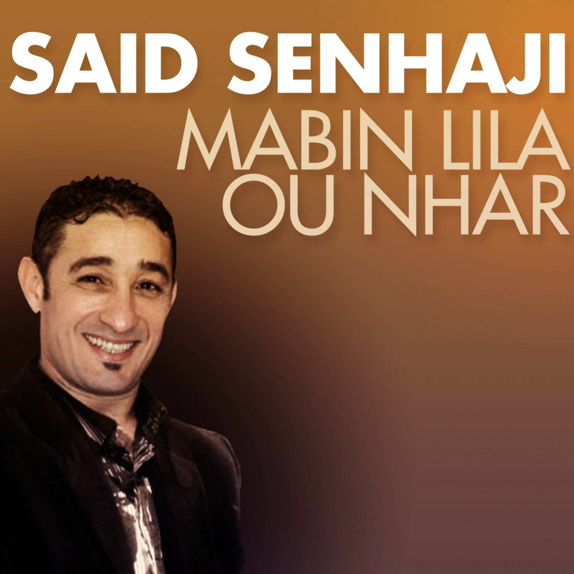 Album cover of Mabin lila onhar (Jara chaabi marocain)