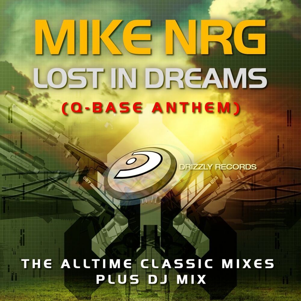 Picture of Lost in Dreams (Q-Base Anthem) (The Alltime Classic Mixes)