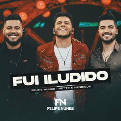 Cover of Fui Iludido (Ao Vivo)