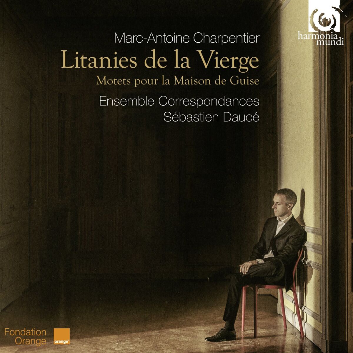 Album cover of Charpentier: Litanies de la Vierge, Motets pour la maison de Guise