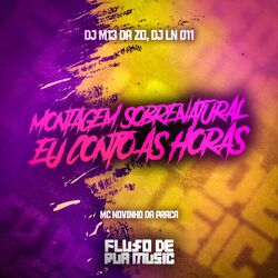 Cover of Montagem Sobrenatural Eu Conto as Horas