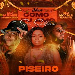 Cover of Como Eu Amo Ser Solteira