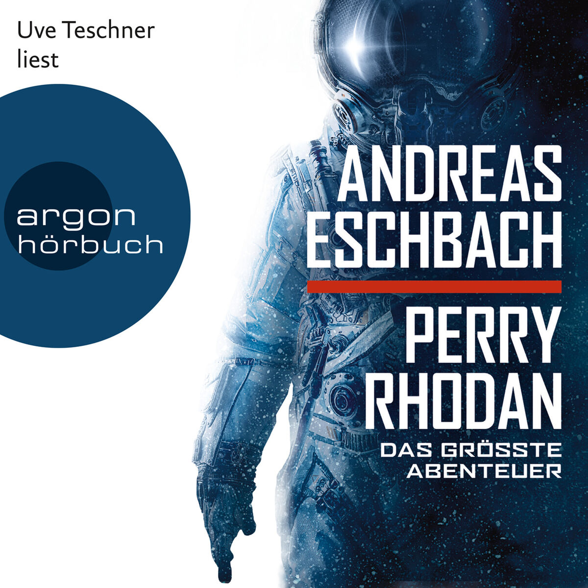 Album cover of Perry Rhodan - Das größte Abenteuer, Kapitel 1