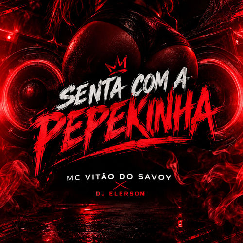 Senta Com a Pepekinha