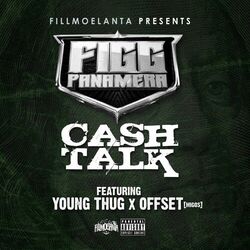 Cover of Cash Talk (feat. Young Thug & Offset) - Single