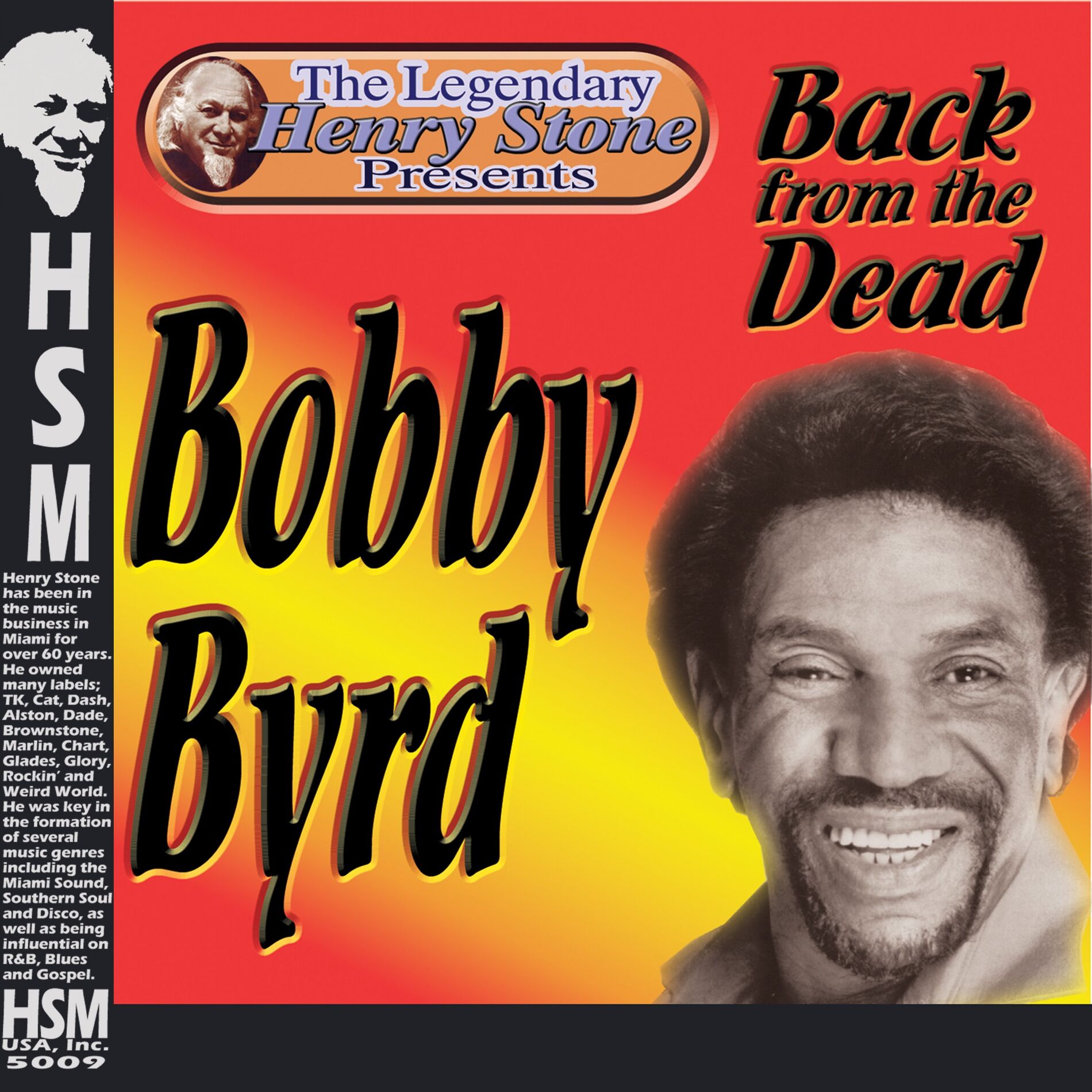Album cover of The Legendary Henry Stone Presents Bobby Byrd Back from the Dead