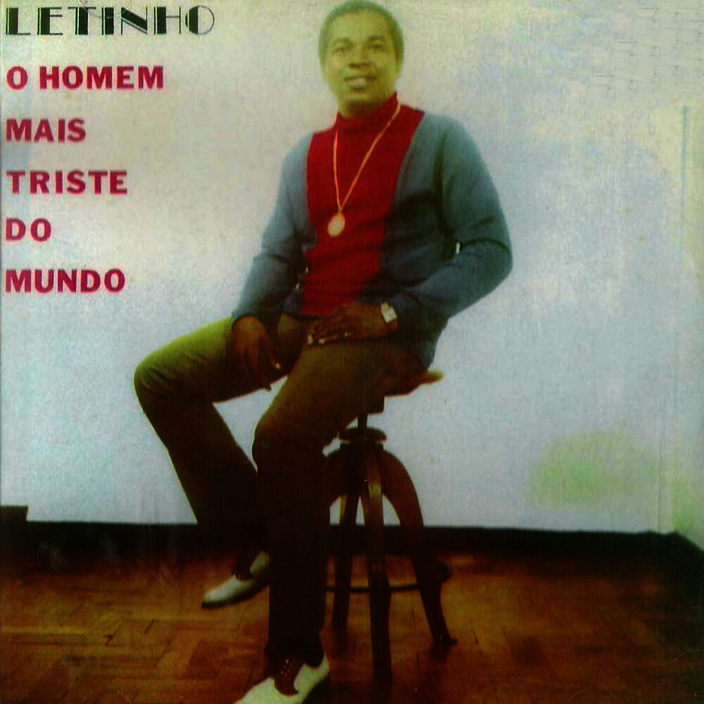 Picture of Letinho - O Homem Mais Triste do Mundo