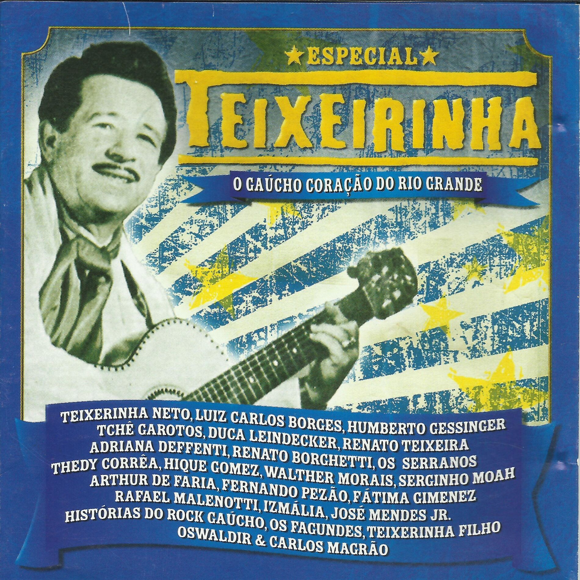 Album cover of Especial Teixerinha: O Gaúcho Coração do Rio Grande