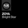 Bright Star (Extended Mix) by ZOYA album cover