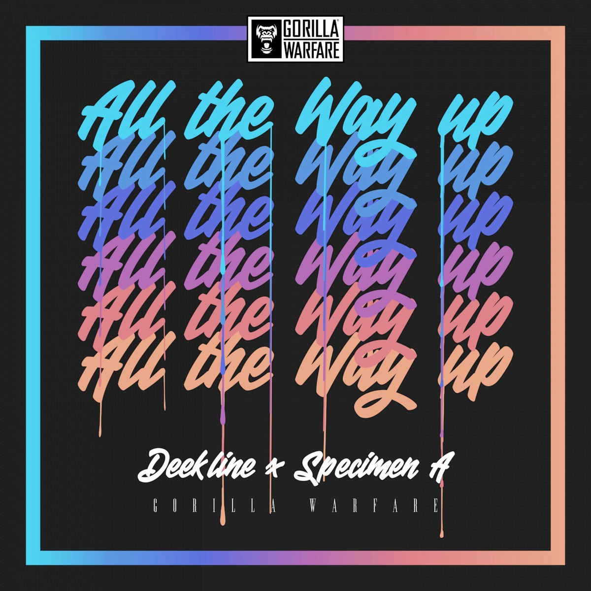 Album cover of All The Way Up