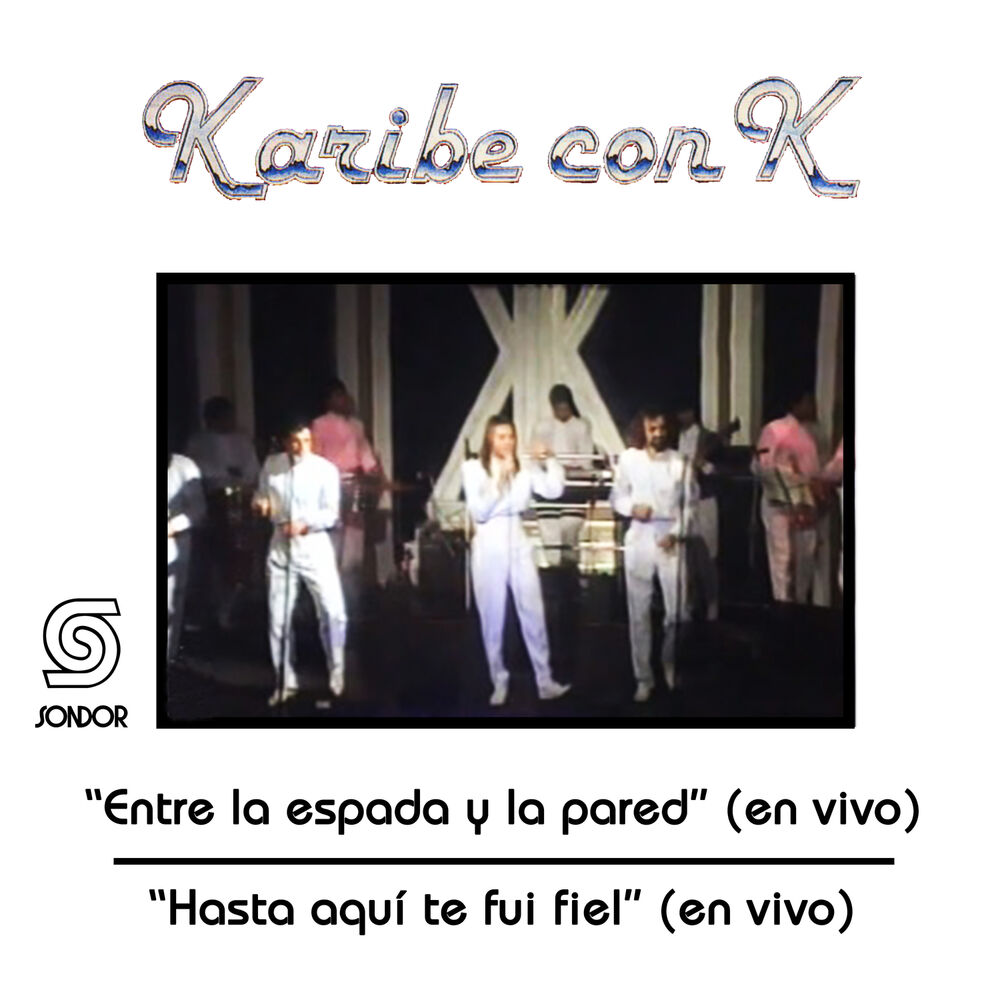 Picture of Entre la Espada y la Pared / Hasta Aquí Te Fui Fiel (En Vivo)