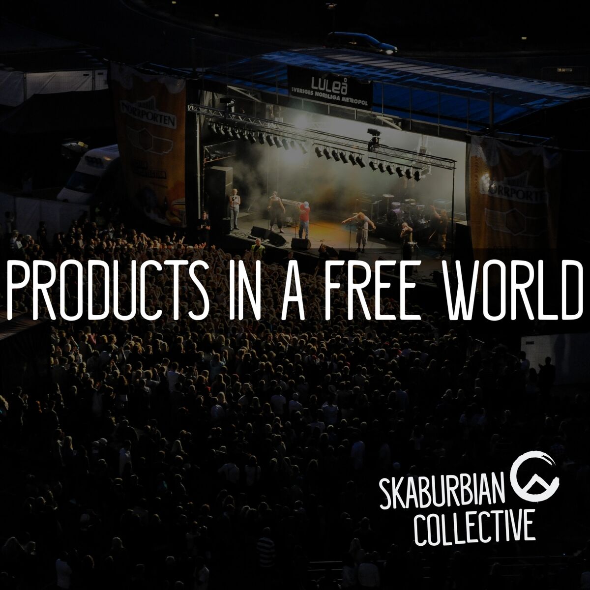 Album cover of Products in a Free World