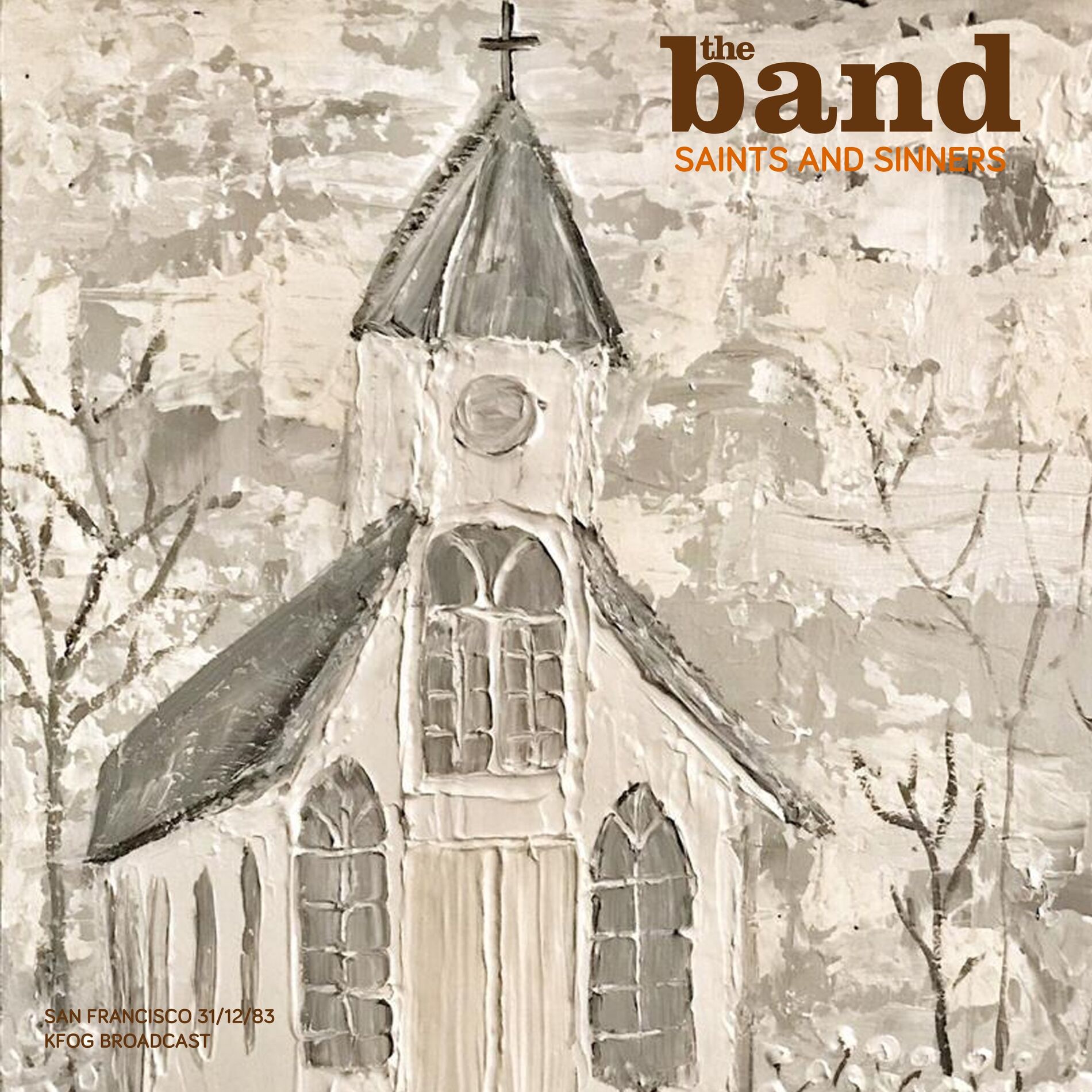 Album cover of Saints And Sinners (Live 1983)