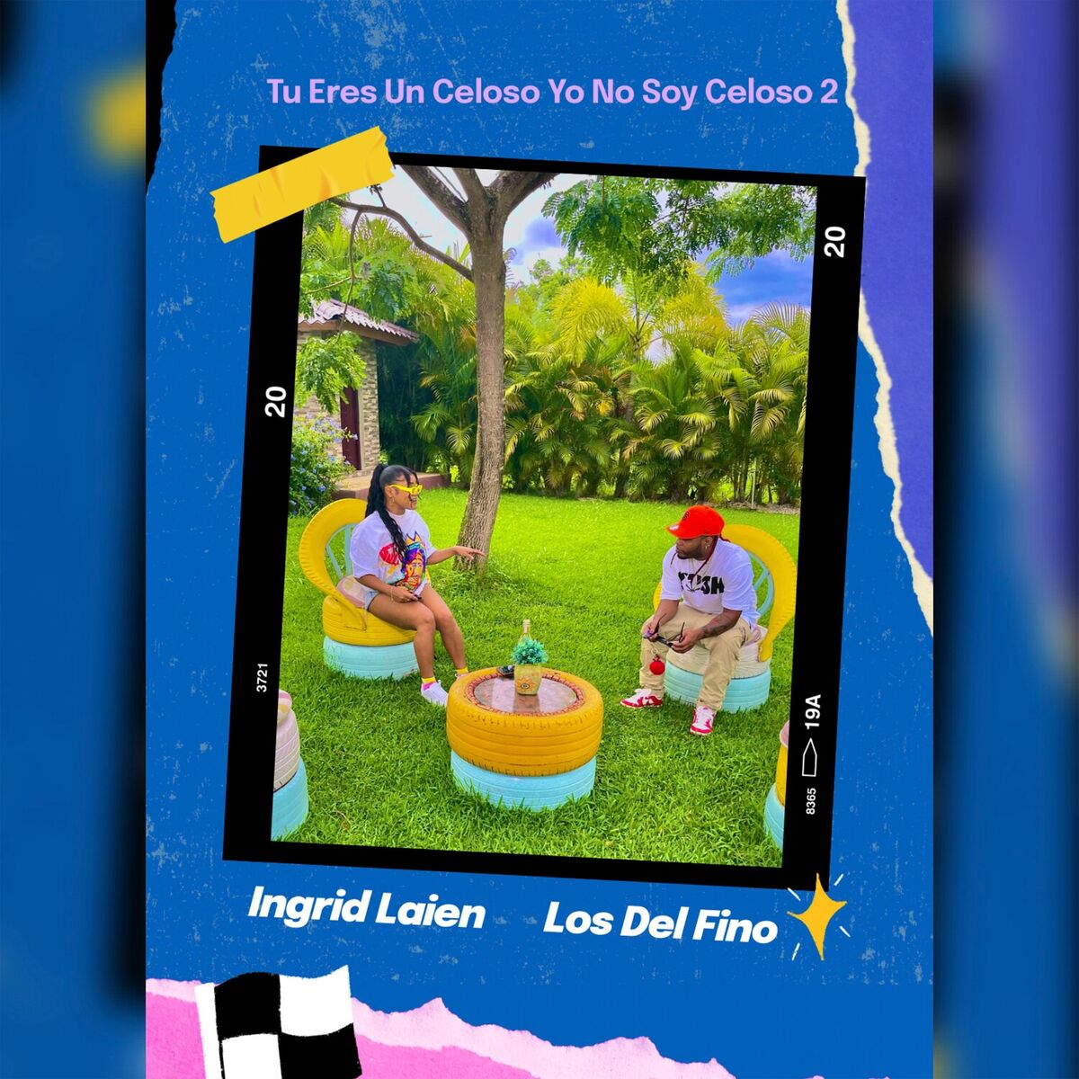 Album cover of Tu Eres Un Celoso Yo No Soy Celoso 2