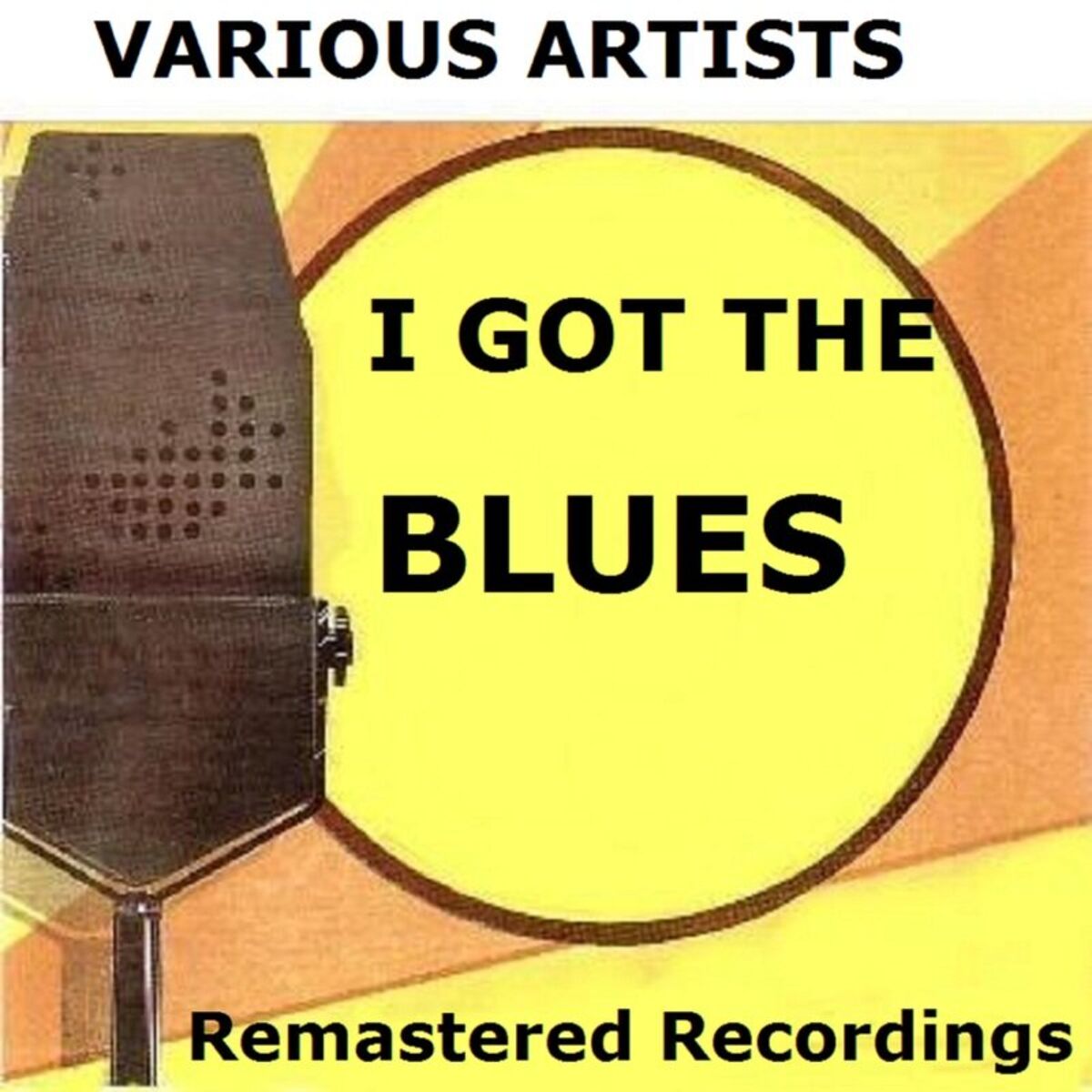 Album cover of I Got The Blues