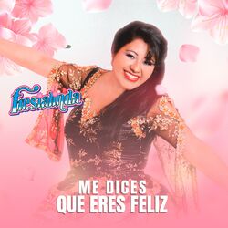 Cover of Me Dices Que Eres Feliz