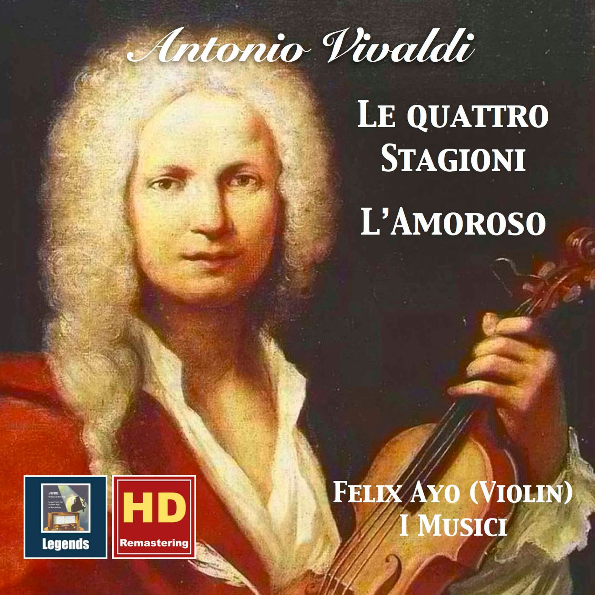 Album cover of Vivaldi: The Four Seasons & L'amoroso (2017 Digital Remaster)