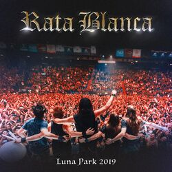 Cover of Rata Blanca: Luna Park 2019 (En Vivo)