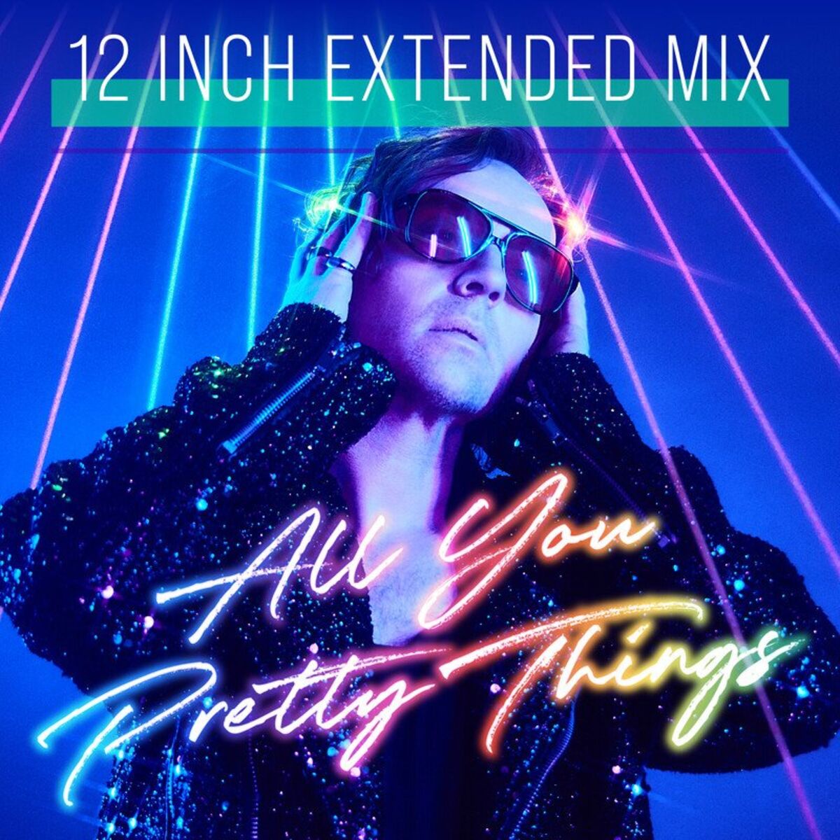 Album cover of All You Pretty Things (12 Inch Extended Mix)