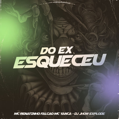 Do Ex Esqueceu