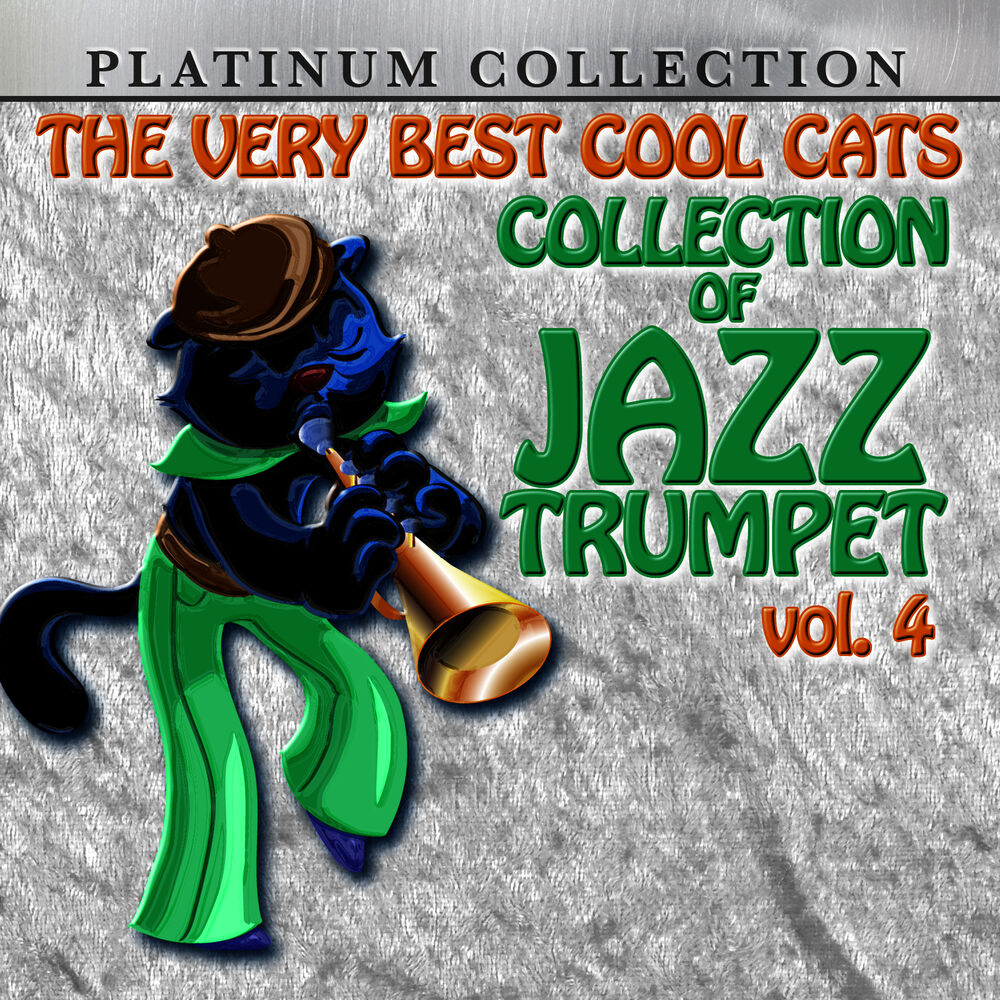 Picture of The Very Best Cool Cats Collection of Jazz Trumpet, Vol. 4