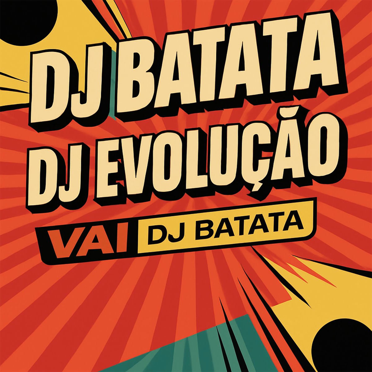 Album cover of Vai DJ Batata