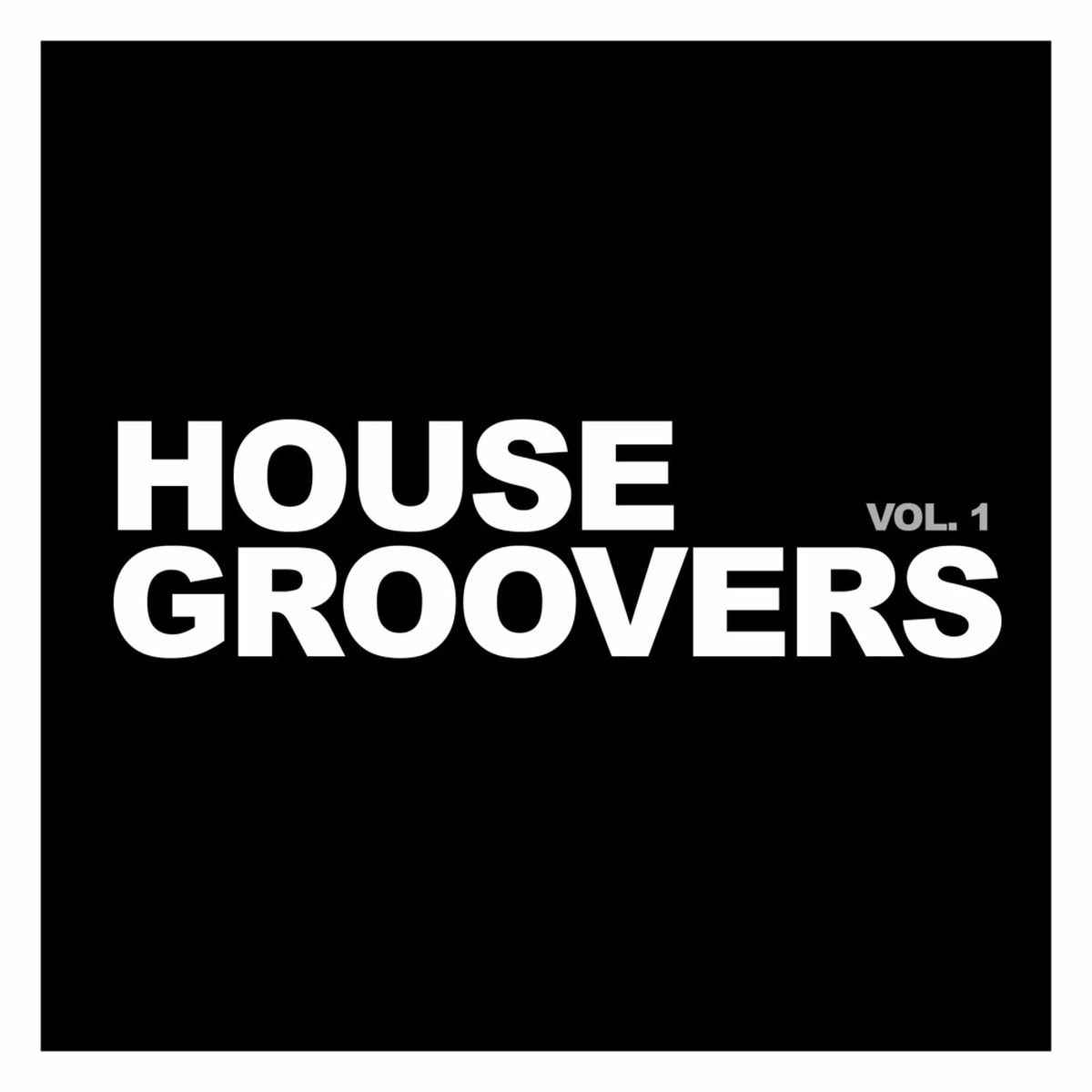 Album cover of House Groovers, Vol. 1