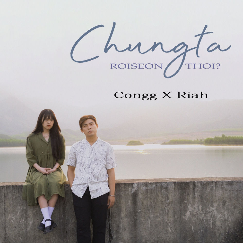 Album artwork for Chúng ta rồi sẽ ổn thôi? by RIAH
