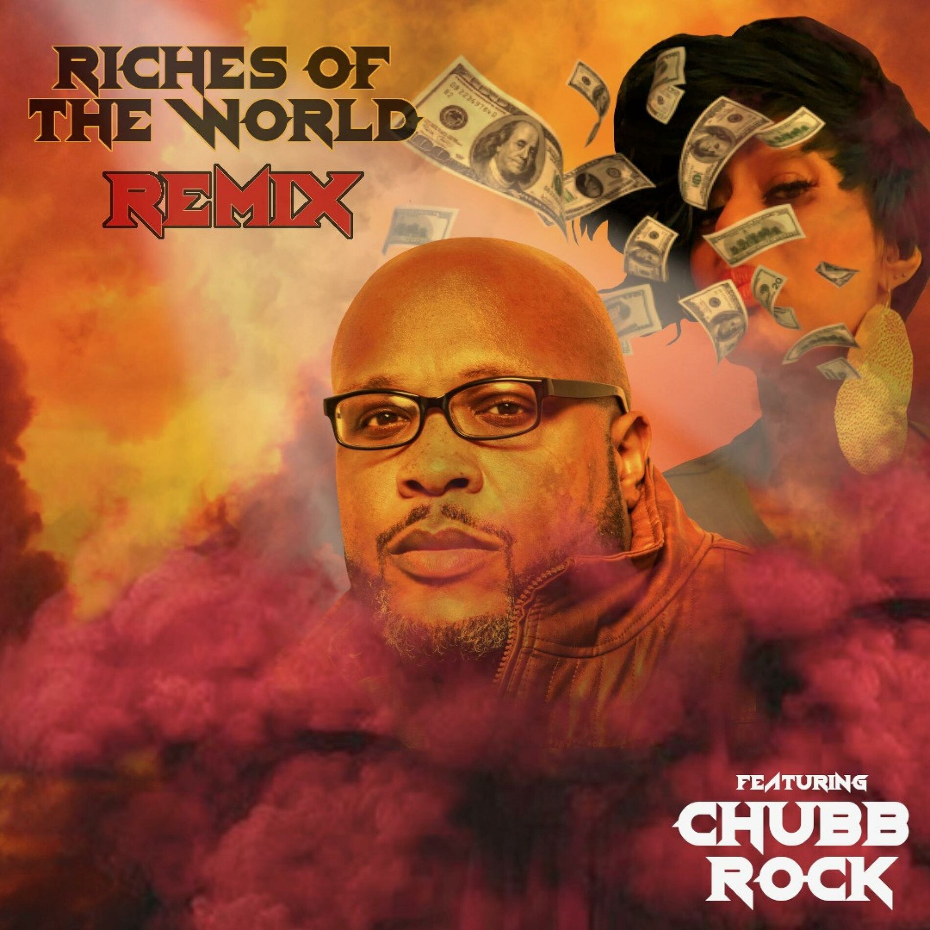 Album cover of Riches Of The World (feat. Chubb Rock) [Remix]