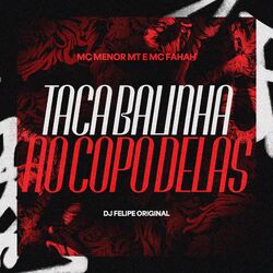 Cover of Taca Balinha no Copo Delas