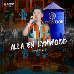 Cover of Alla En Lynwood (En Vivo)